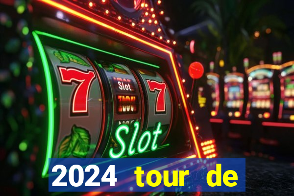 2024 tour de france stage locations casino mecca