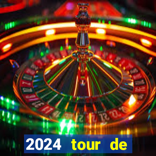 2024 tour de france stage locations casino mecca