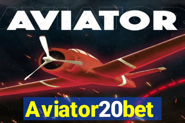 Aviator20bet