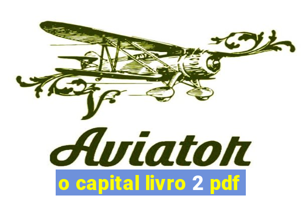 o capital livro 2 pdf