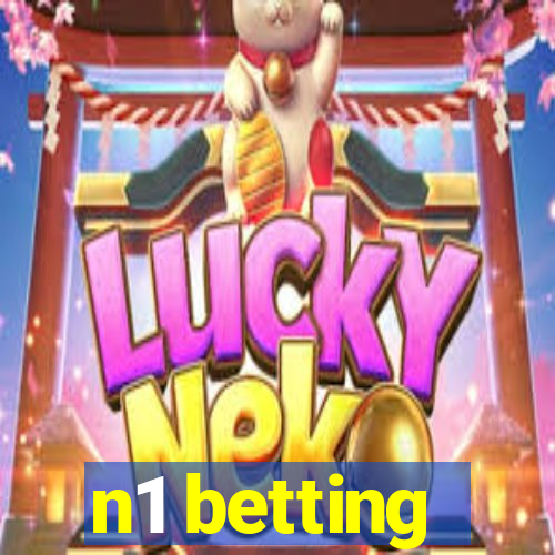 n1 betting