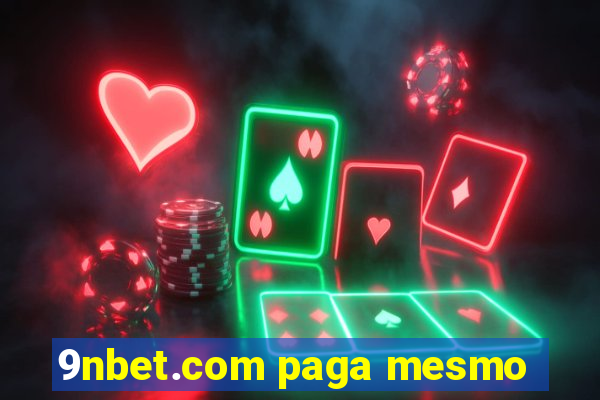 9nbet.com paga mesmo