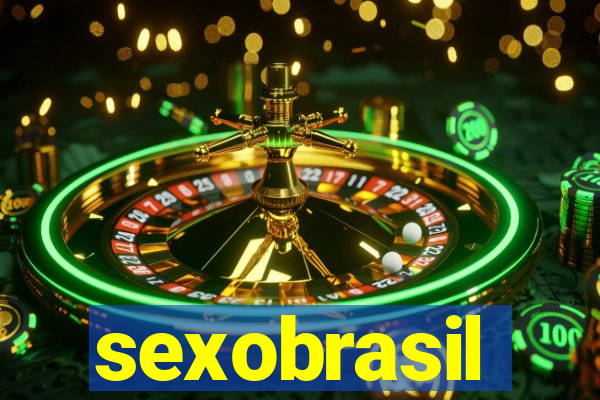 sexobrasil