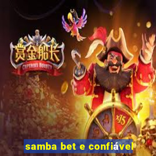 samba bet e confiável