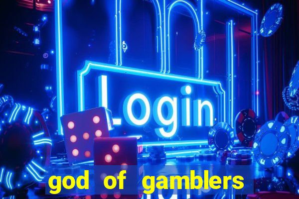 god of gamblers dublado online