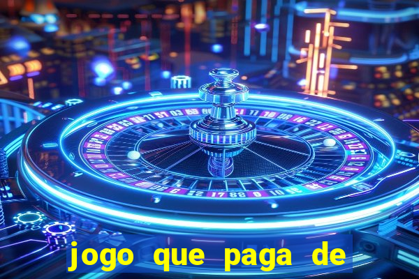 jogo que paga de verdade sem precisar depositar