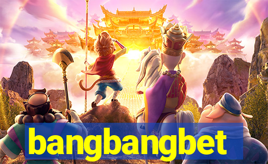 bangbangbet