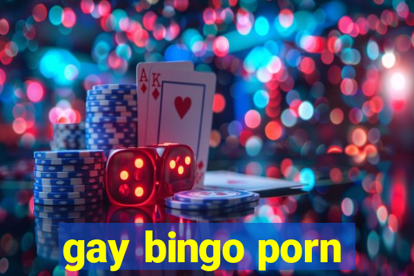 gay bingo porn