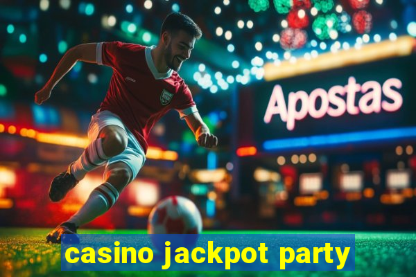 casino jackpot party