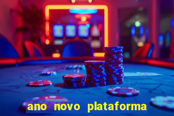 ano novo plataforma de jogos