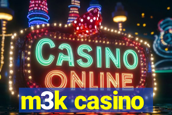 m3k casino