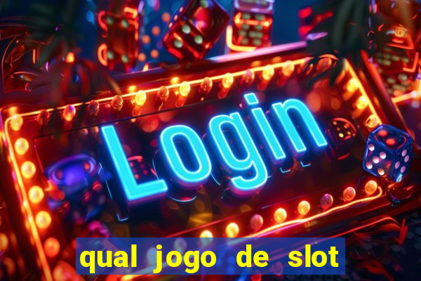 qual jogo de slot que paga no cadastro?