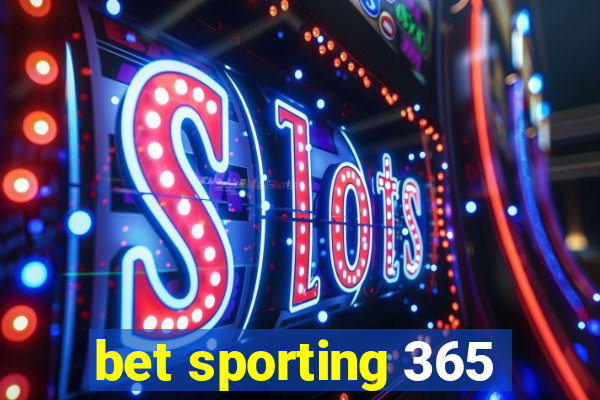 bet sporting 365