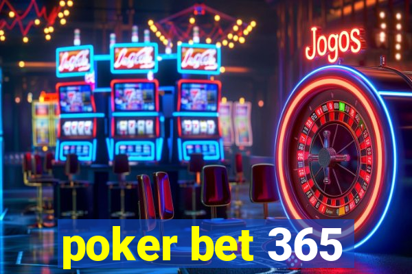 poker bet 365