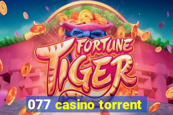 077 casino torrent