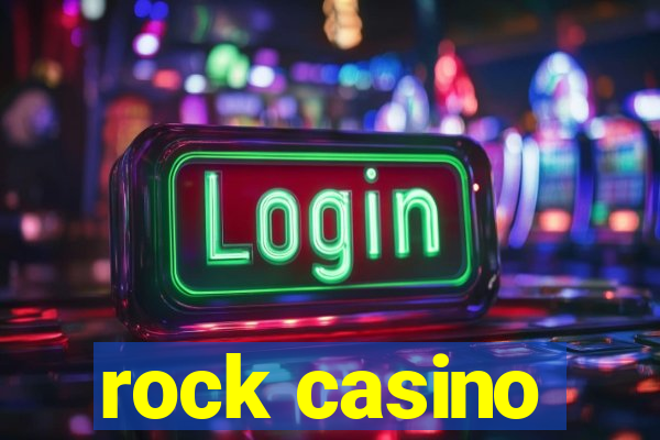 rock casino