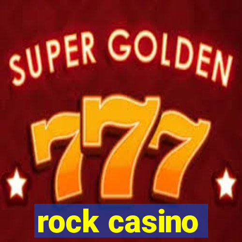 rock casino