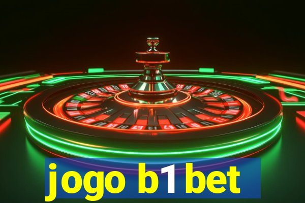 jogo b1 bet