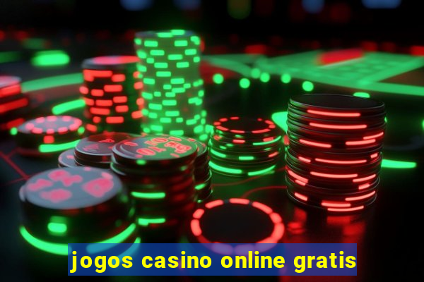 jogos casino online gratis