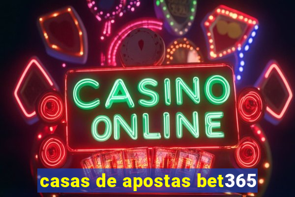 casas de apostas bet365