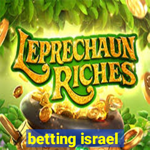 betting israel