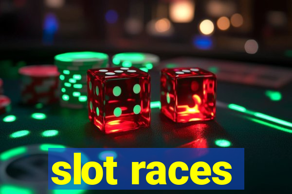 slot races