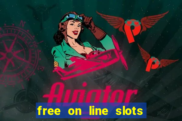 free on line slots no download