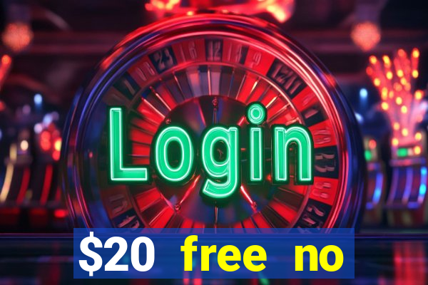 $20 free no deposit casino us