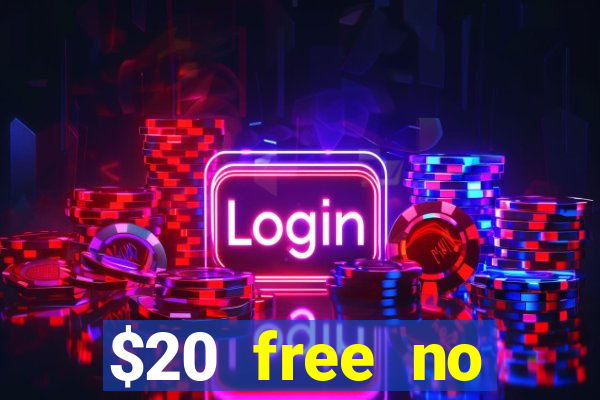 $20 free no deposit casino us