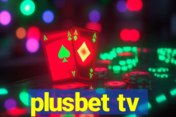 plusbet tv