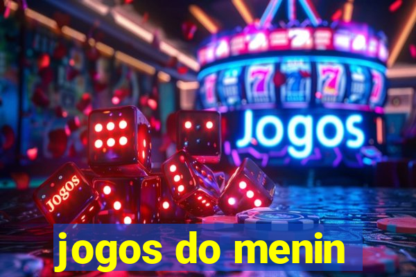 jogos do menin