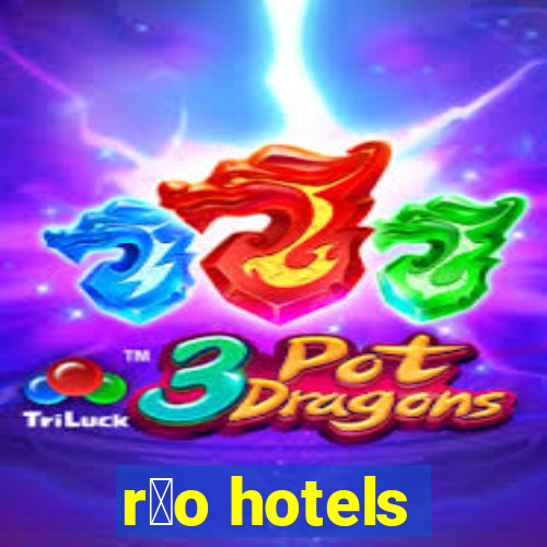 r铆o hotels