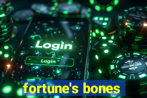 fortune's bones