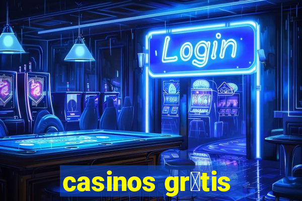 casinos gr谩tis