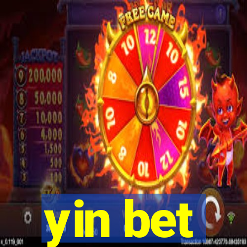 yin bet