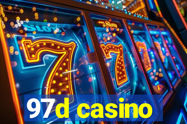 97d casino