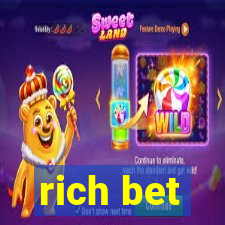 rich bet