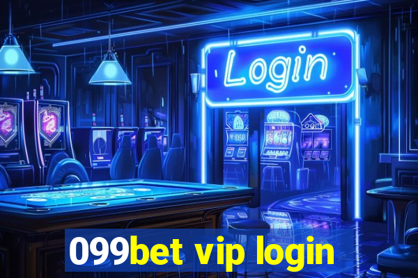 099bet vip login