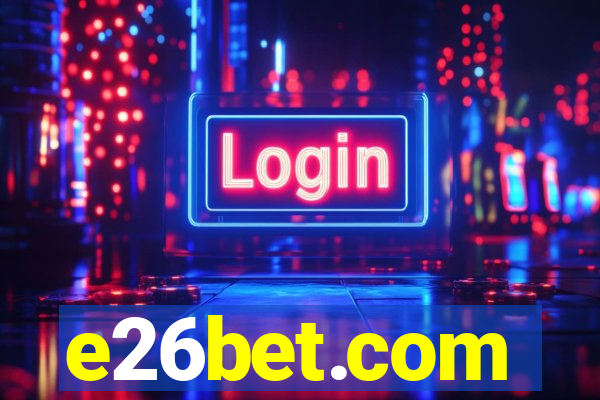 e26bet.com