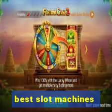 best slot machines