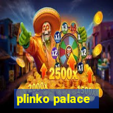 plinko palace