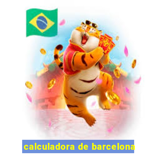 calculadora de barcelona