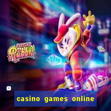 casino games online free play slot