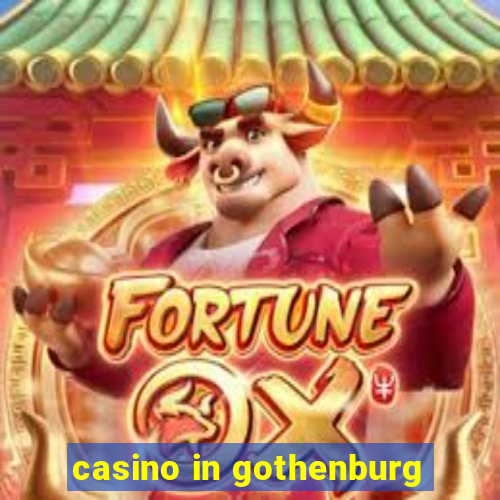 casino in gothenburg