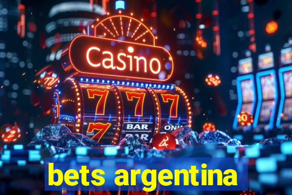 bets argentina