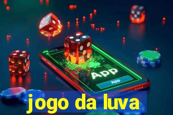 jogo da luva