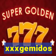 xxxgemidos