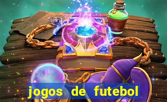 jogos de futebol para apostar