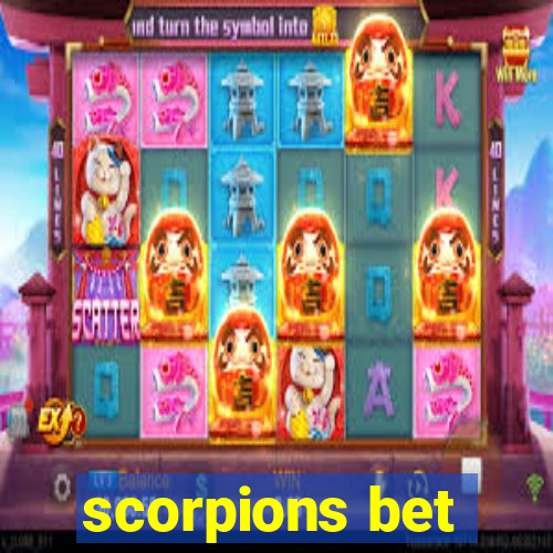 scorpions bet