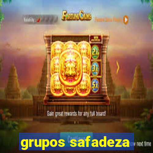 grupos safadeza